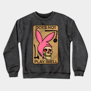 Does Not Play Well Burger Skull Crewneck Sweatshirt